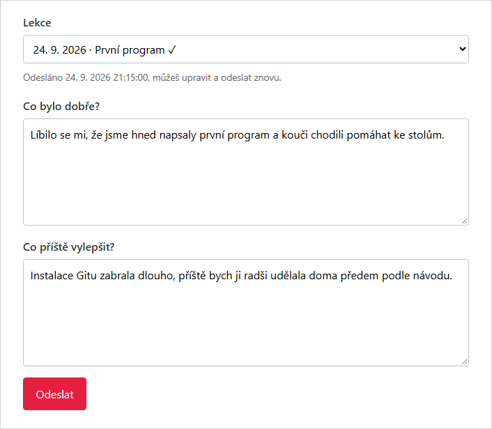 Formulář zpětné vazby: výběr lekce a dvě textová pole Co bylo dobře a Co příště vylepšit